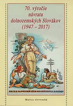 70. výročie návratu dolnozemských Slovákov