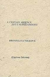 A Certain Absence / Jistá nepřítomnost