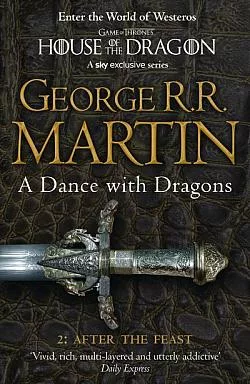 A Dance with Dragons 2: After the Feast
