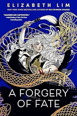 A Forgery of Fate