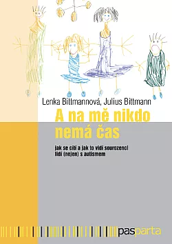 A na mě nikdo nemá čas
