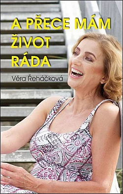 A přece mám život ráda