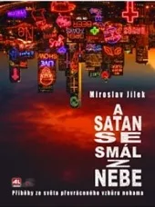 A satan se smál z nebe