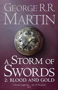 A Storm of Swords 2: Blood and Gold