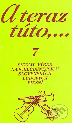 A teraz túto,... 7