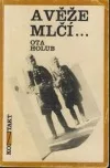 A věže mlčí...
