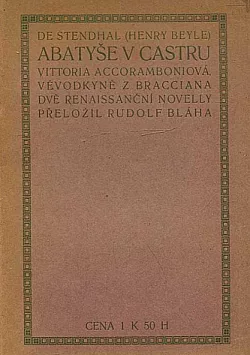 Abatyše v Castru / Vittoria Accoramboniová, vévodkyně z Bracciana