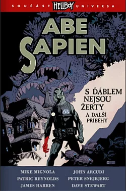 S ďáblem nejsou žerty a další příběhy