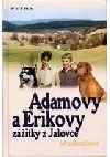 Adamovy a Erikovy zážitky z Jalovce