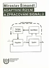 Adaptivní řízení a zpracování signálů