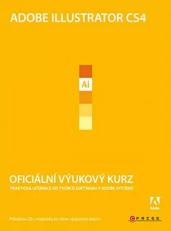Adobe Illustrator CS4: Oficiální výukový kurz