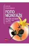 Adobe Photoshop: Fotomontáže