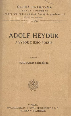 Adolf Heyduk a výbor z jeho poesie