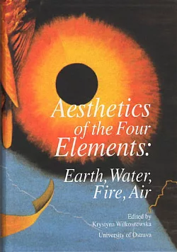 Aesthetics of the Four Elements: Earth, Water, Fire, Air