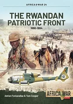 The Rwandan Patriotic Front 1990-1994