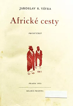 Africké cesty I.