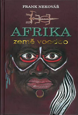 Afrika - země voodoo