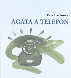 Agáta a telefon