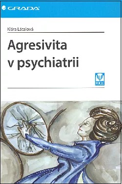 Agresivita v psychiatrii