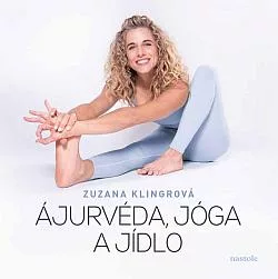 Ájurvéda, jóga a jídlo