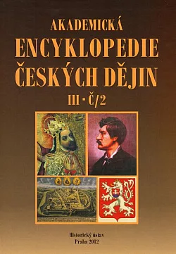 Akademická encyklopedie českých dějin. III, Č/2