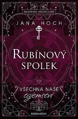 Rubínový spolek: Všechna naše tajemství