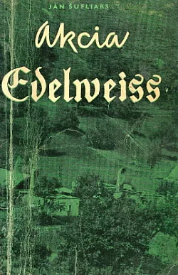 Akcia Edelweiss