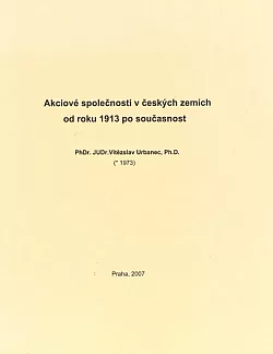 Akciové společnosti v českých zemích od roku 1913 po současnost