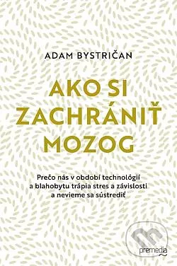 Ako si zachrániť mozog
