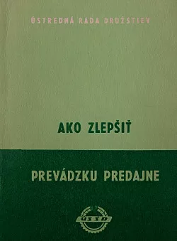 Ako zlepšiť prevádzku predajne