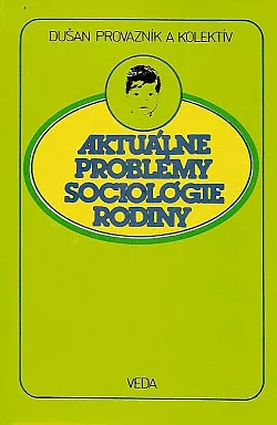 Aktuálne problémy sociológie rodiny