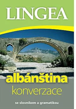 Albánština: Konverzace se slovníkem a gramatikou