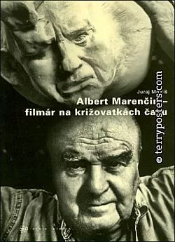 Albert Marenčin – filmár na križovatkách času