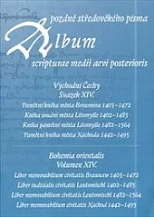 Album pozdně středověkého písma - svazek XIV.