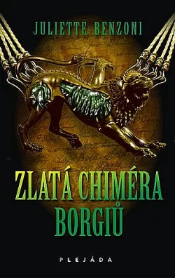 Zlatá chiméra Borgiů