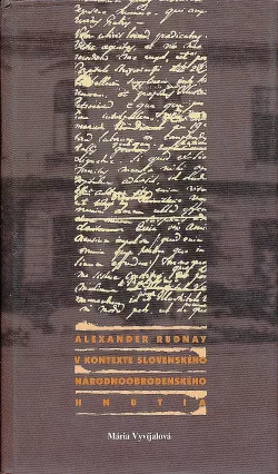 Alexander Rudnay v kontexte slovenského národnoobrodenského hnutia