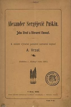 Alexander Sergejevič Puškin: Jeho život a literární činnost