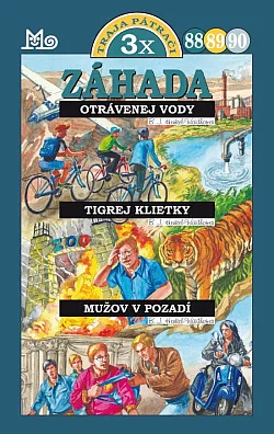 Záhada otrávenej vody / Záhada tigrej klietky / Záhada mužov v pozadí