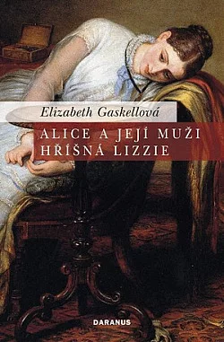 Alice a její muži / Hříšná Lizzie