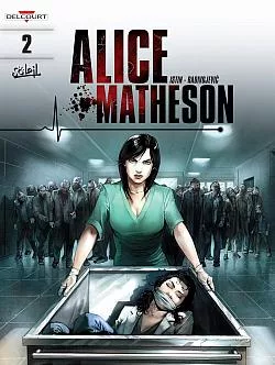 Alice Matheson Vol. 2: The Killer in me