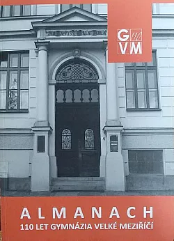Almanach 110 let Gymnázia Velké Meziříčí