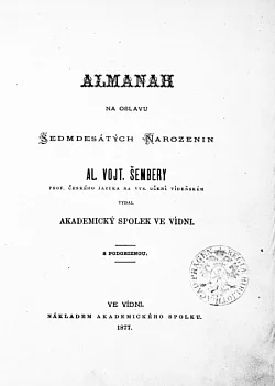 Almanah na oslavu sedmdesátých narozenin A. V. Šembery