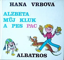 Alžběta, můj kluk a pes Pac