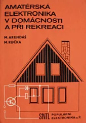Amatérská elektronika v domácnosti a při rekreaci