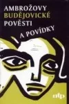 Ambrožovy budějovické pověsti a povídky