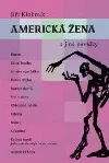Americká žena a jiné povídky