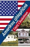 Amerikou úhlopříčně aneb Cesty s Budulínem