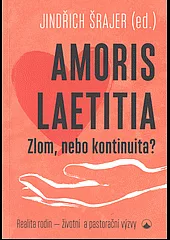 Amoris laetitia: zlom, nebo kontinuita?