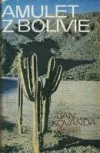 Amulet z Bolívie