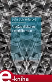 Analýza diskurzu a mediální text